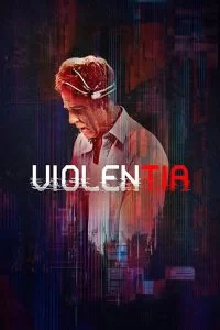 دانلود فیلم خشونت Violentia 2018