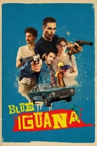 دانلود فیلم ایگوانای آبی Blue Iguana 2018 با دوبله فارسی