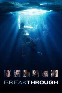 دانلود فیلم دستیابی به موفقیت Breakthrough 2019