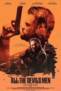 دانلود فیلم All the Devil’s Men 2018 با دوبله فارسی