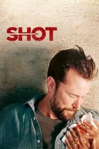 دانلود فیلم Shot 2017 با دوبله فارسی