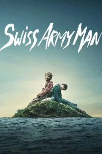 دانلود فیلم Swiss Army Man 2016 با دوبله فارسی