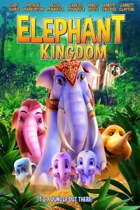 دانلود انیمیشن Elephant Kingdom 2016 با دوبله فارسی