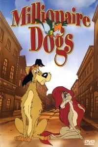 دانلود انیمیشن Millionaire Dogs 1999 با دوبله فارسی