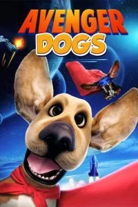 دانلود انیمیشن Avenger Dogs 2019 با دوبله فارسی