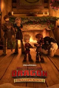 دانلود انیمیشن مربی اژدها: اسناگلتاگ لاگ How to Train Your Dragon: Snoggletog Log 2019