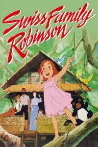 دانلود سریال انیمیشن خانواده دکتر ارنست Swiss Family Robinson 1981 با دوبله فارسی