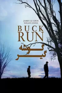 دانلود فیلم Buck Run 2019