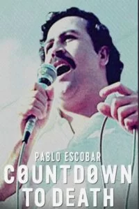 دانلود مستند Pablo Escobar: Countdown to Death 2017