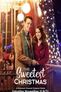 دانلود فیلم شیرین ترین کریسمس The Sweetest Christmas 2017