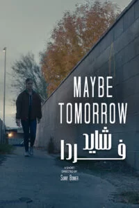 دانلود فیلم Maybe Tomorrow 2020