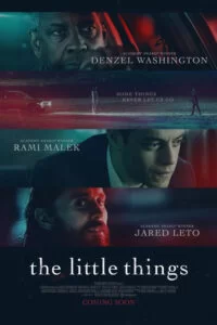 دانلود فیلم The Little Things 2021 با دوبله فارسی