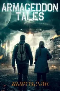 دانلود فیلم Armageddon Tales 2021