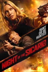 دانلود فیلم شب سیکاریو Night of the Sicario 2021 زیرنویس فارسی چسبیده