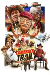 دانلود فیلم The Comeback Trail 2020