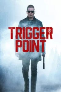 دانلود فیلم Trigger Point 2021