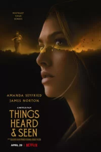 دانلود فیلم Things Heard and Seen 2021