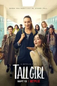 دانلود فیلم دختر قد بلند Tall Girl 2019