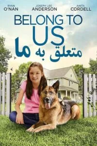 دانلود فیلم متعلق به ما Belong to Us 2018