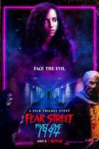 دانلود فیلم خیابان ترس : ۱۹۹۴ Fear Street 2021