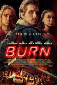 دانلود فیلم بسوز Burn 2019