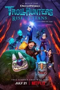 دانلود انیمیشن شکارچیان ترول: ظهور تایتان ها Trollhunters: Rise of the Titans 2021