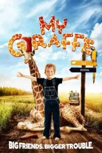 دانلود فیلم زرافه من My Giraffe 2017