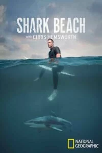 دانلود مستند ساحل کوسه با کریس همسورث Shark Beach with Chris Hemsworth 2021