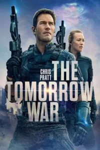 دانلود فیلم جنگ فردا The Tomorrow War 2021