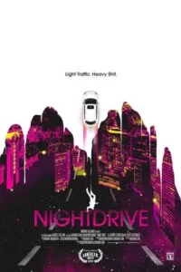 دانلود فیلم سواری در شب Night Drive 2019