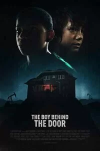 دانلود فیلم پسری پشت درب The Boy Behind the Door 2020 با دوبله فارسی