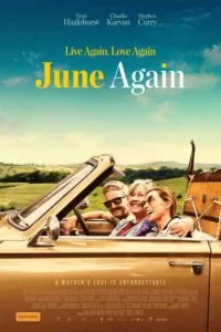 دانلود فیلم دوباره ژوئن June Again 2020