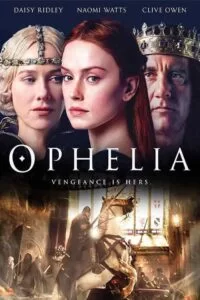 دانلود فیلم اوفلیا Ophelia 2018