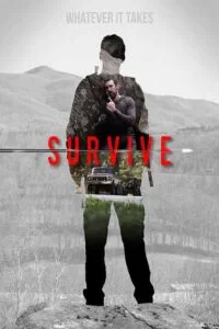 دانلود فیلم بقا Survive 2021