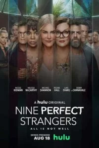 دانلود سریال نه غریبه کامل Nine Perfect Strangers 2021