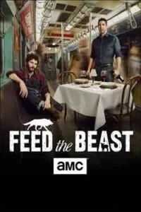 دانلود سریال به هیولا غذا بده Feed the Beast 2016