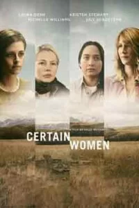 دانلود فیلم برخی زنان Certain Women 2016