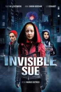 دانلود فیلم سو نامرئی Invisible Sue 2018