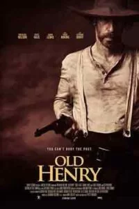 دانلود فیلم هنری پیر Old Henry 2021