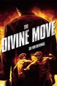 دانلود فیلم حرکت الهی The Divine Move 2014