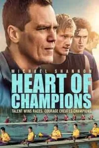 دانلود فیلم قلب قهرمانان Heart of Champions 2021