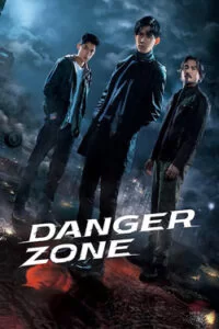 دانلود سریال منطقه خطر Danger Zone 2021