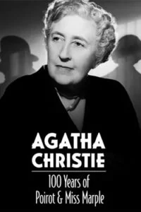 دانلود مستند آگاتا کریستی: صد سال با پوآرو و خانم مارپل Agatha Christie: 100 Years of Poirot and Miss Marple 2020