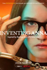 دانلود سریال جعل آنا Inventing Anna 2022