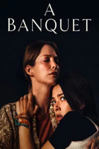 دانلود فیلم یک ضیافت A Banquet 2021