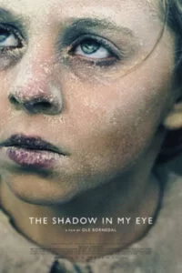 دانلود فیلم سایه درون چشم من The Shadow in My Eye 2021