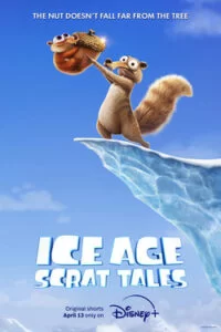 دانلود سریال انیمیشن عصر یخبندان: داستان های اسکرات Ice Age: Scrat Tales 2022