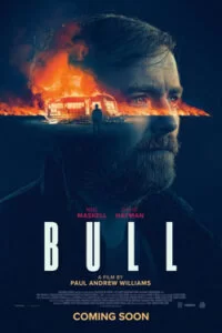 دانلود فیلم گاو وحشی Bull 2021