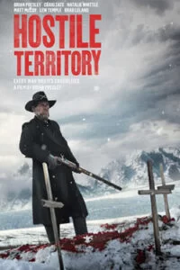 دانلود فیلم قلمرو خشن Hostile Territory 2022