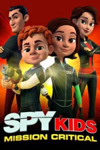 دانلود انیمیشن سریالی Spy Kids: Mission Critical 2018 با دوبله فارسی